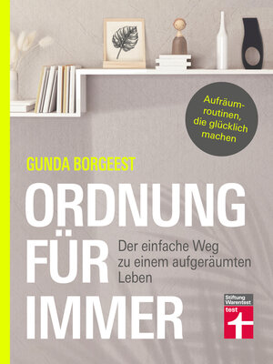 cover image of Ordnung für immer--Nachhaltig aufräumen, Chaos beseitigen, innere Balance finden